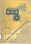 收录机、扩音机、电声器件原理与维修 封面