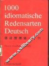 德语惯用语一千例  附解释和例句 封面