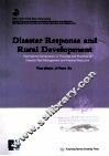 灾害应对与农村发展  灾害风险管理与减贫的理论及实践国际研讨会论文集  英文版 封面