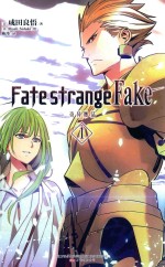 Fate/strange Fake 奇异赝品 封面
